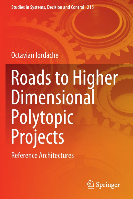 Roads to Higher Dimensional Polytopic Projects