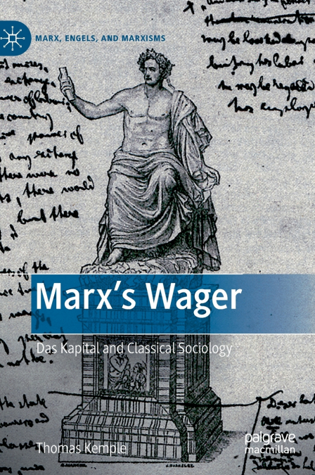 Marx’s Wager