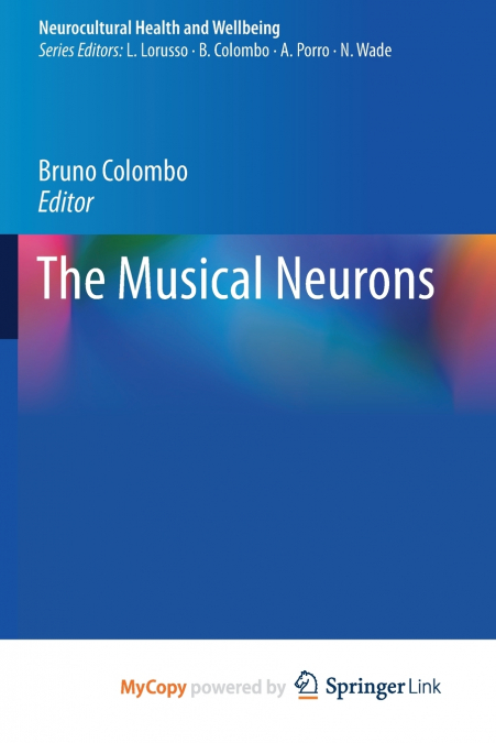 The Musical Neurons