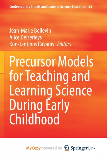 Precursor Models for Teaching and Learning Science During Early Childhood