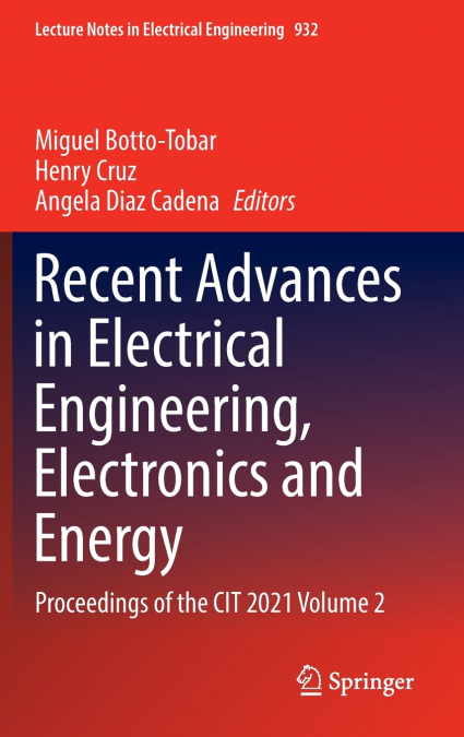 Recent Advances in Electrical Engineering, Electronics and Energy