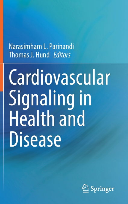 Cardiovascular Signaling in Health and Disease