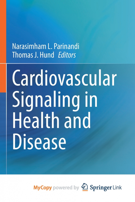 Cardiovascular Signaling in Health and Disease
