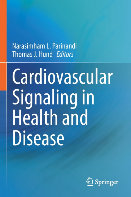 Cardiovascular Signaling in Health and Disease