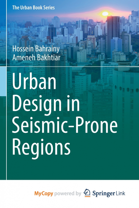 Urban Design in Seismic-Prone Regions