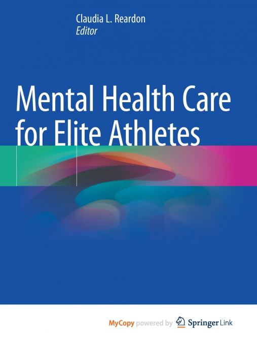 Mental Health Care for Elite Athletes