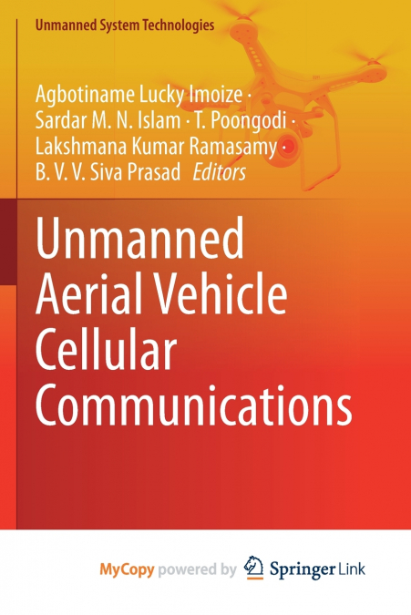 Unmanned Aerial Vehicle Cellular Communications