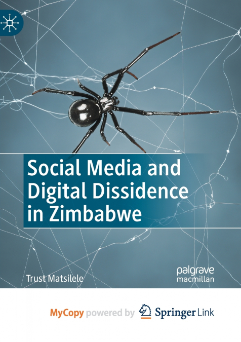 Social Media and Digital Dissidence in Zimbabwe