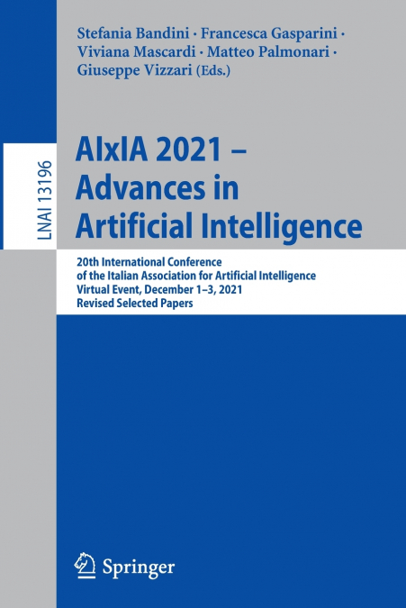 AIxIA 2021 - Advances in Artificial Intelligence