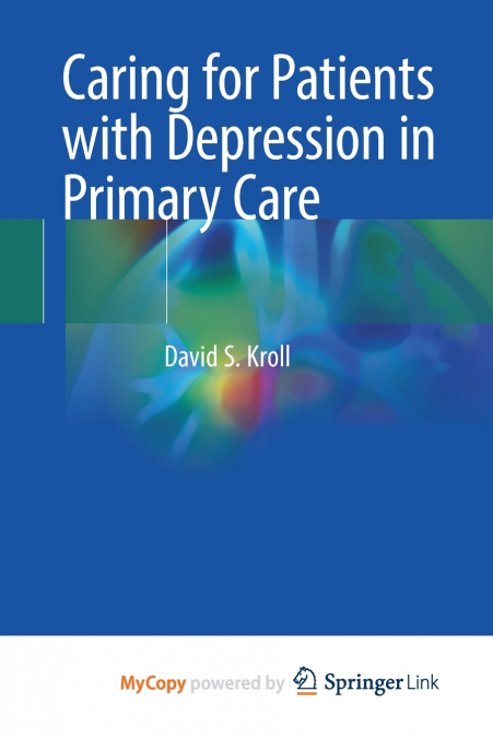 Caring for Patients with Depression in Primary Care