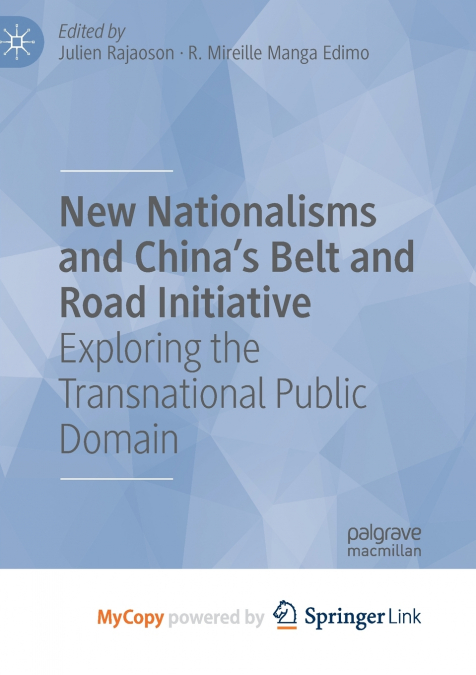 New Nationalisms and China’s Belt and Road Initiative