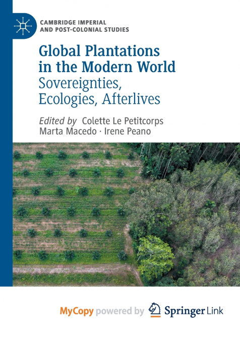 Global Plantations in the Modern World