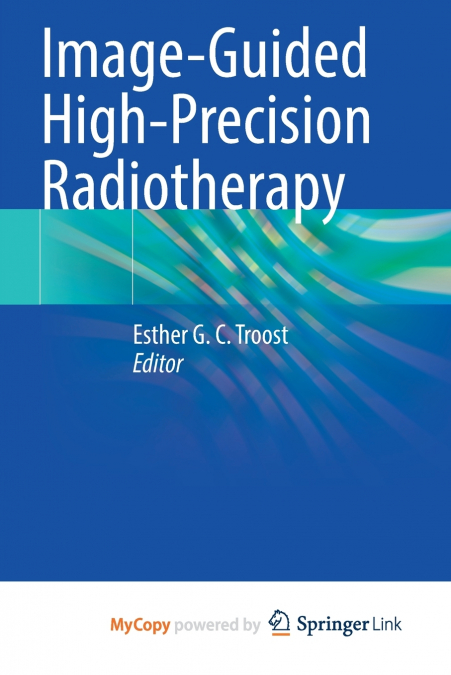 Image-Guided High-Precision Radiotherapy