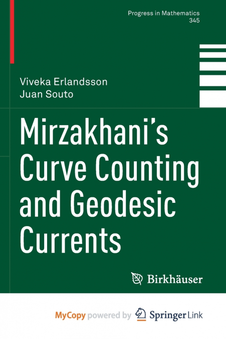 Mirzakhani’s Curve Counting and Geodesic Currents