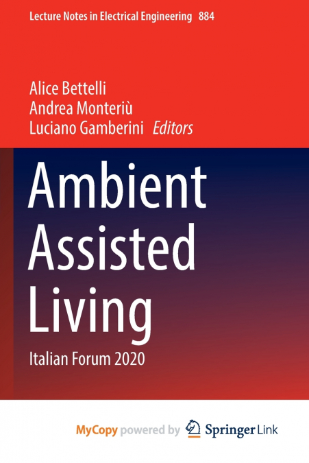 Ambient Assisted Living