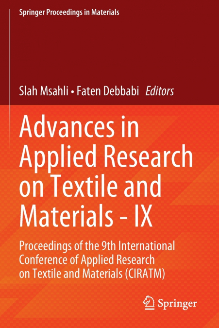 Advances in Applied Research on Textile and Materials - IX