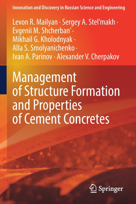 Management of Structure Formation and Properties of Cement Concretes