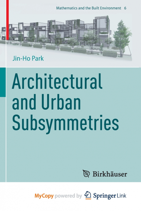 Architectural and Urban Subsymmetries