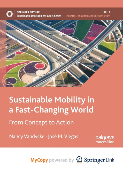 Sustainable Mobility in a Fast-Changing World