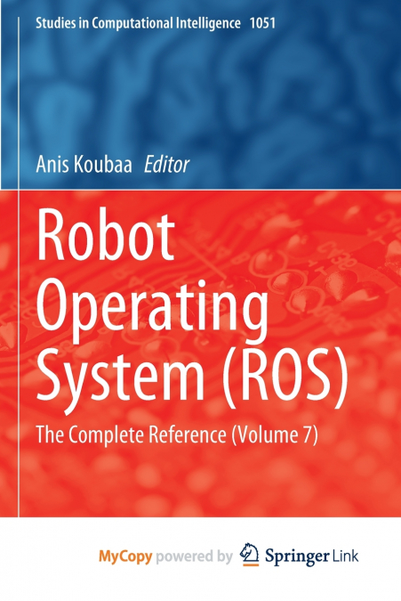 Robot Operating System (ROS)