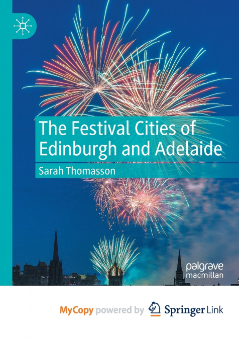 The Festival Cities of Edinburgh and Adelaide