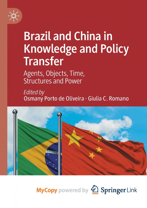 Brazil and China in Knowledge and Policy Transfer