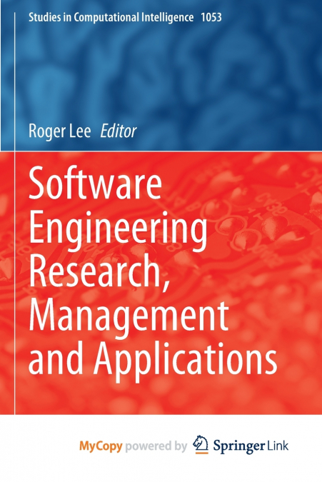 Software Engineering Research, Management and Applications