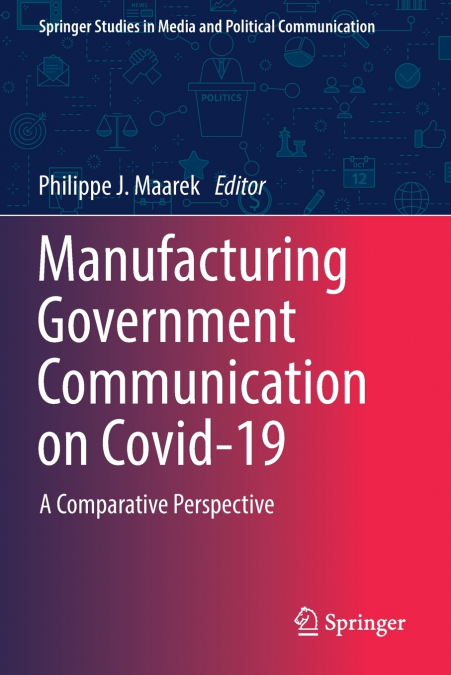 Manufacturing Government Communication on Covid-19