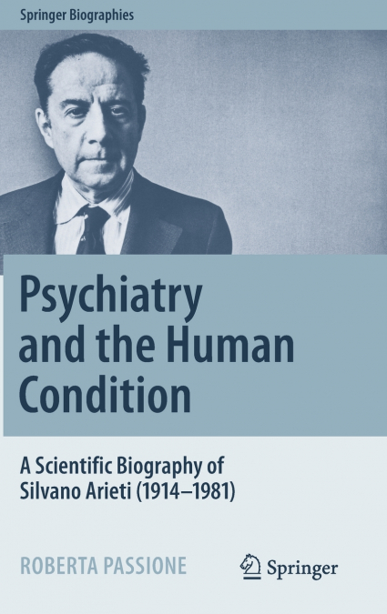 Psychiatry and the Human Condition