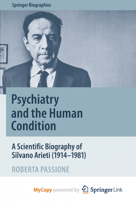 Psychiatry and the Human Condition