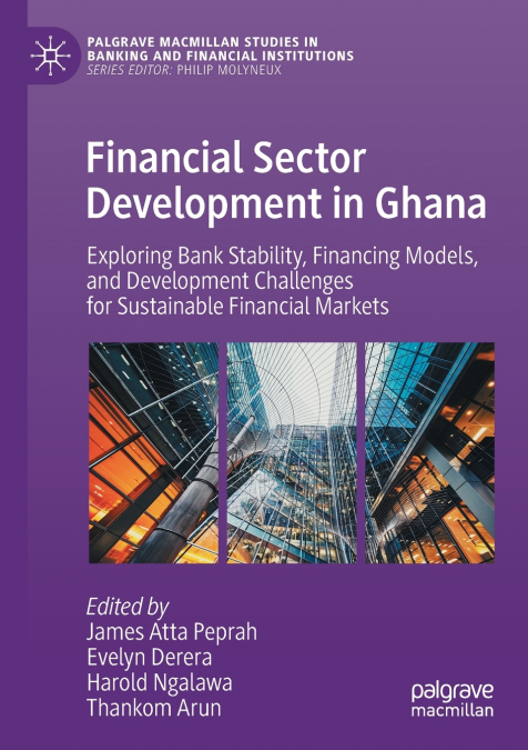 Financial Sector Development in Ghana