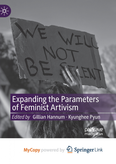 Expanding the Parameters of Feminist Artivism