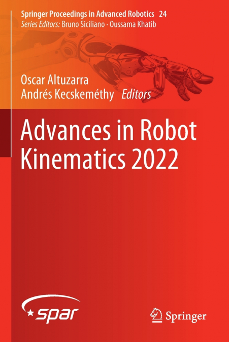 Advances in Robot Kinematics 2022