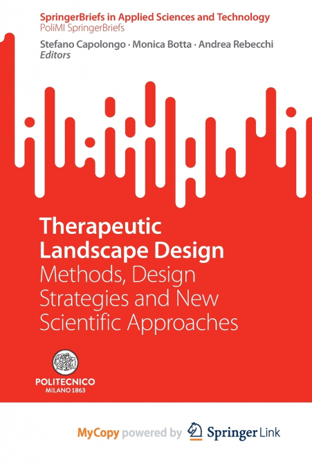 Therapeutic Landscape Design
