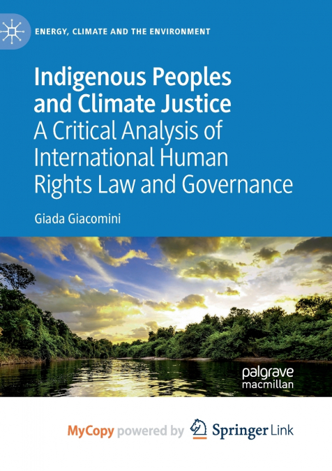 Indigenous Peoples and Climate Justice
