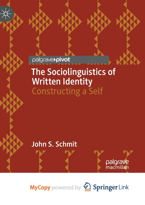 The Sociolinguistics of Written Identity