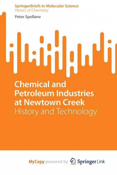 Chemical and Petroleum Industries at Newtown Creek