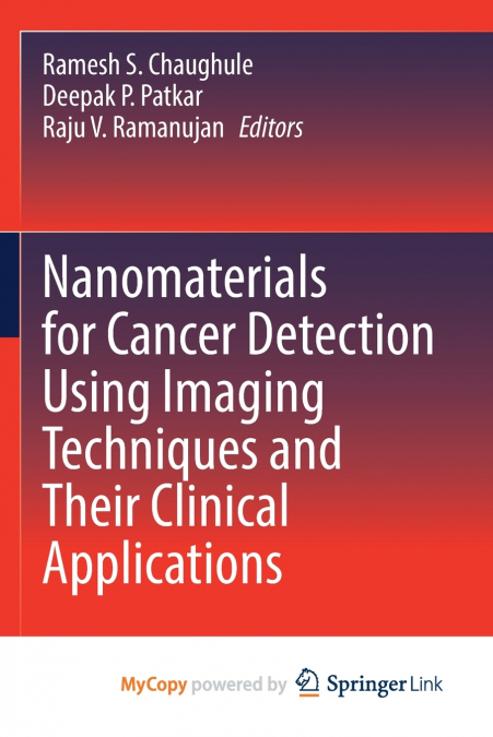 Nanomaterials for Cancer Detection Using Imaging Techniques and Their Clinical Applications