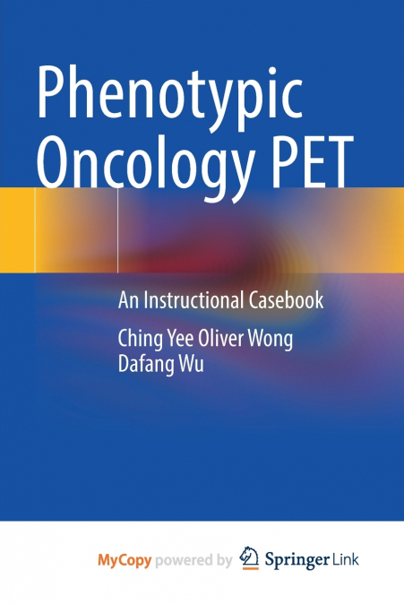 Phenotypic Oncology PET