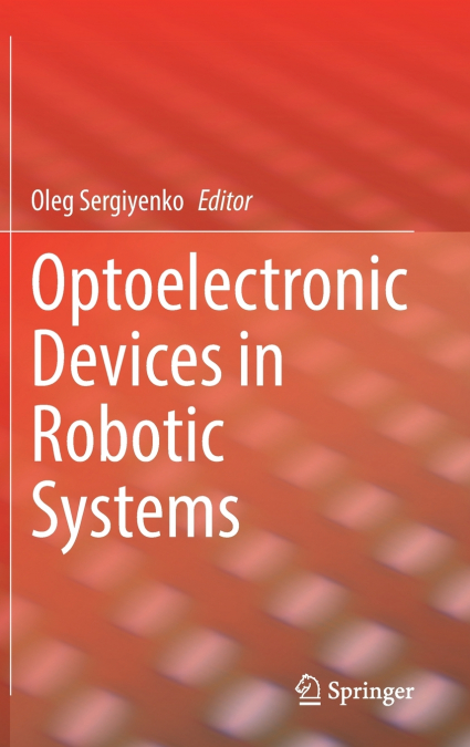 Optoelectronic Devices in Robotic Systems