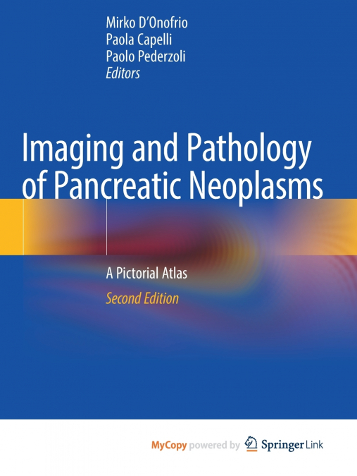 Imaging and Pathology of Pancreatic Neoplasms
