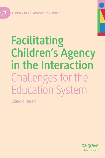 Facilitating Children’s Agency in the Interaction