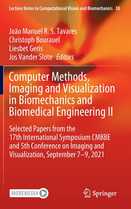 Computer Methods, Imaging and Visualization in Biomechanics and Biomedical Engineering II