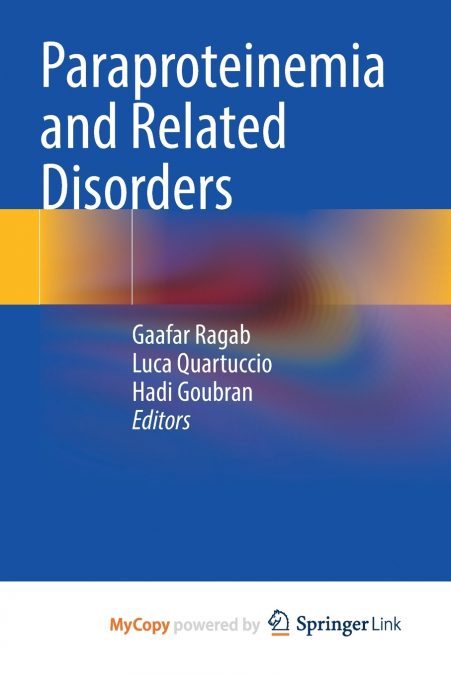 Paraproteinemia and Related Disorders