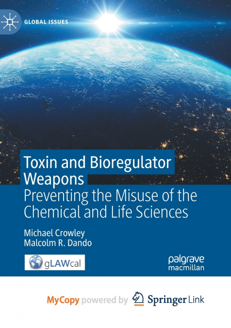 Toxin and Bioregulator Weapons