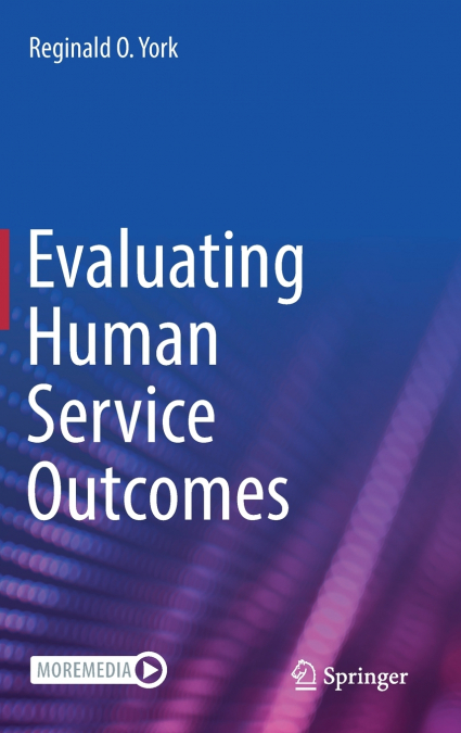 Evaluating Human Service Outcomes