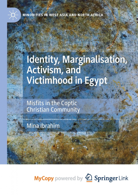 Identity, Marginalisation, Activism, and Victimhood in Egypt