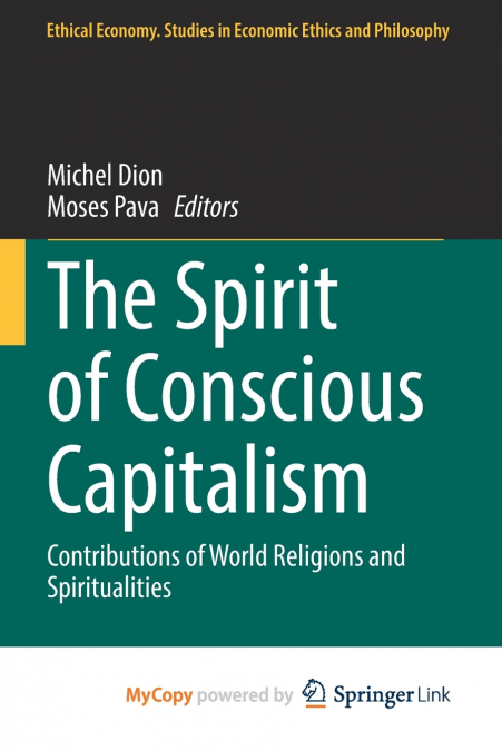The Spirit of Conscious Capitalism