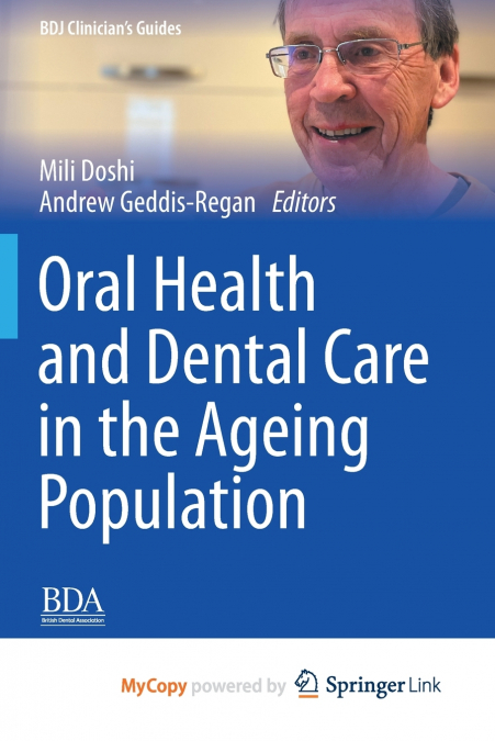 Oral Health and Dental Care in the Ageing Population