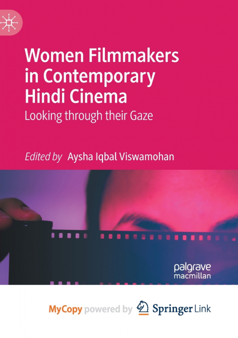 Women Filmmakers in Contemporary Hindi Cinema